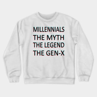 millennial Crewneck Sweatshirt